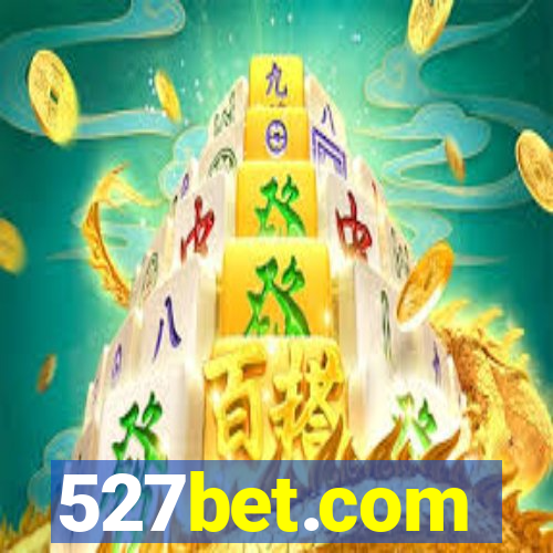 527bet.com