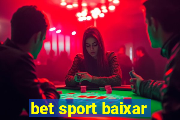 bet sport baixar