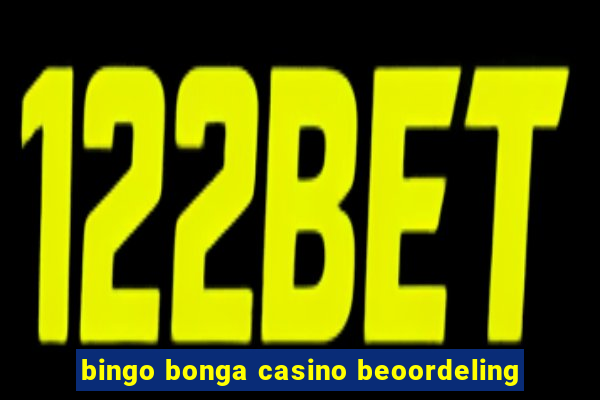 bingo bonga casino beoordeling