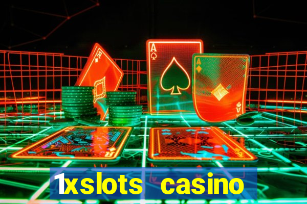 1xslots casino официальный сайт вход