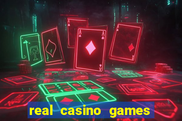 real casino games for money