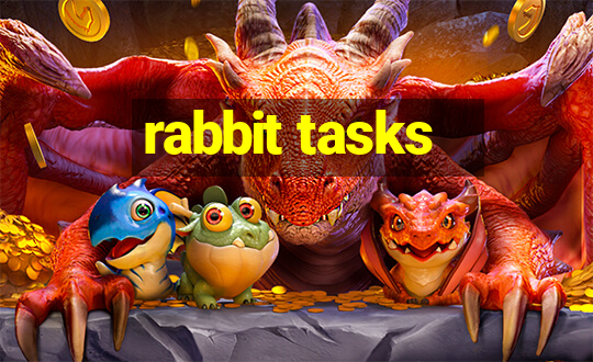 rabbit tasks