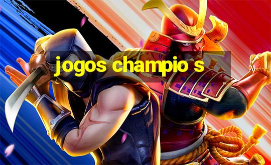 jogos champio s