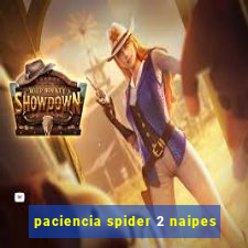 paciencia spider 2 naipes