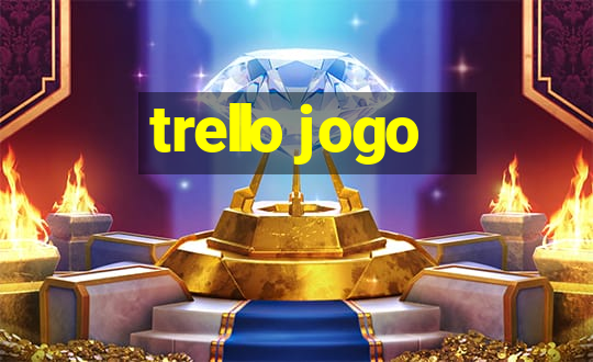 trello jogo