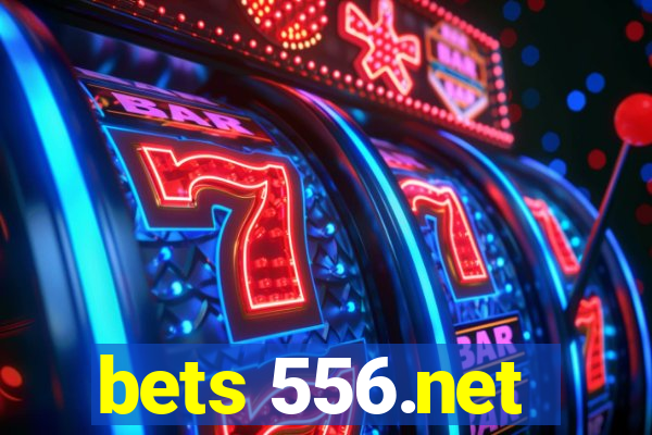 bets 556.net