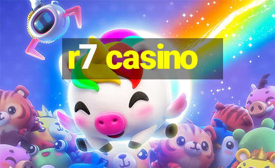 r7 casino