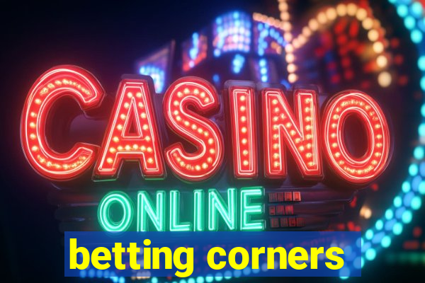 betting corners