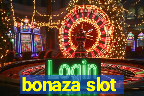 bonaza slot