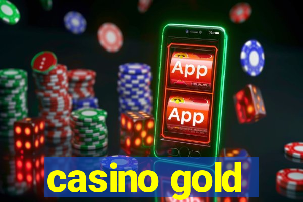 casino gold