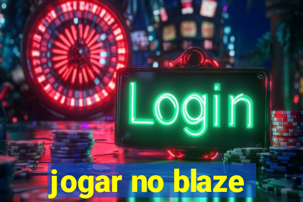 jogar no blaze