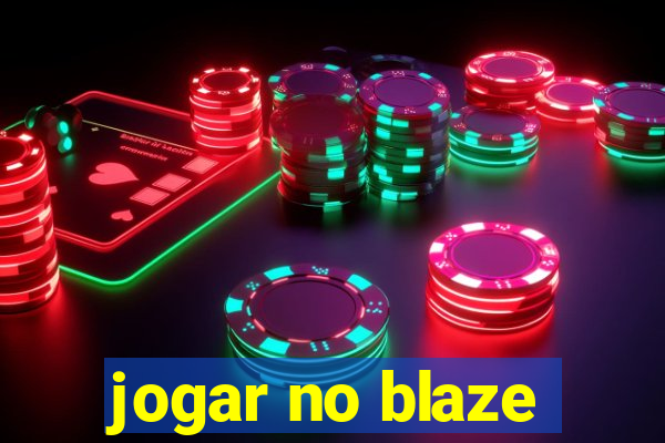 jogar no blaze