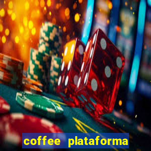 coffee plataforma de jogos