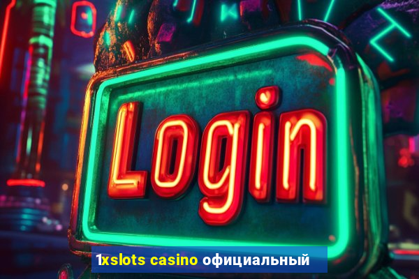 1xslots casino официальный