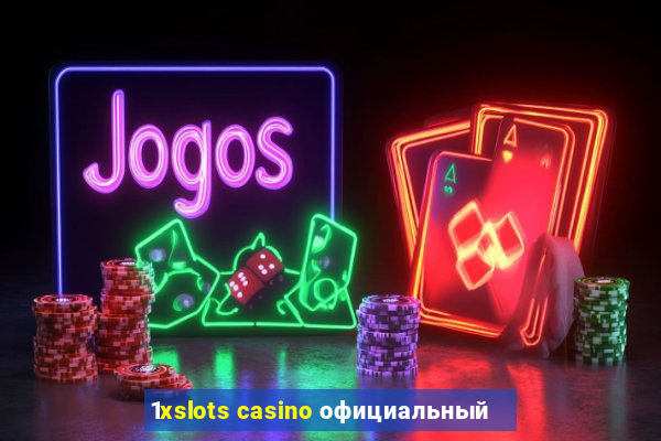 1xslots casino официальный