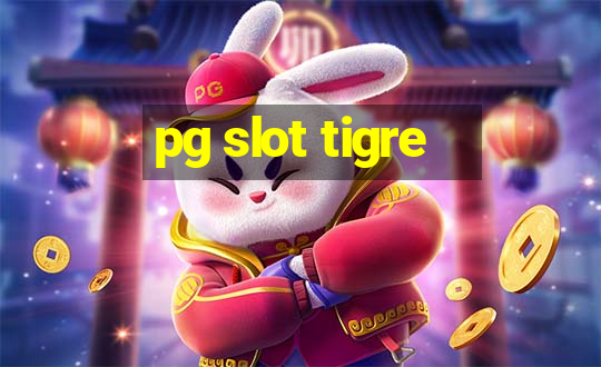 pg slot tigre