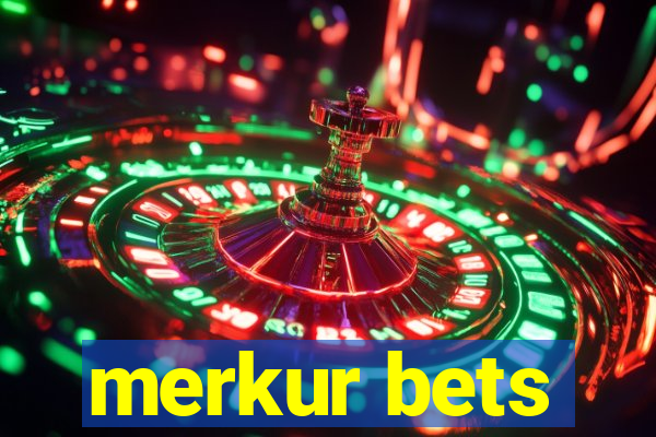 merkur bets