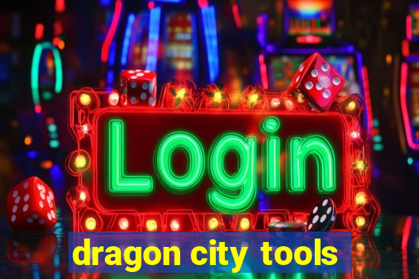 dragon city tools