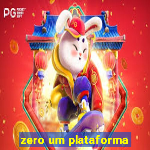 zero um plataforma