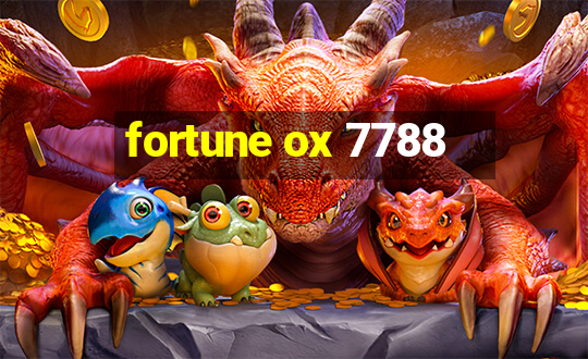 fortune ox 7788