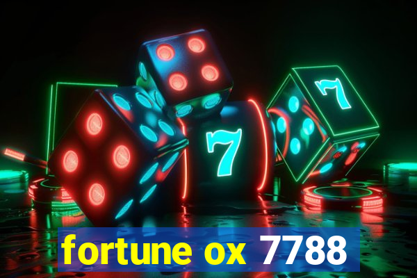 fortune ox 7788