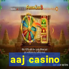 aaj casino