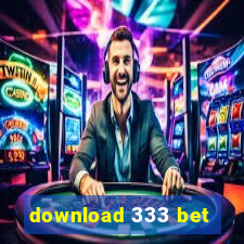 download 333 bet