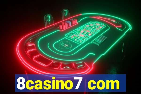 8casino7 com