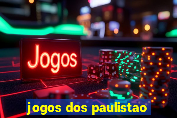 jogos dos paulistao