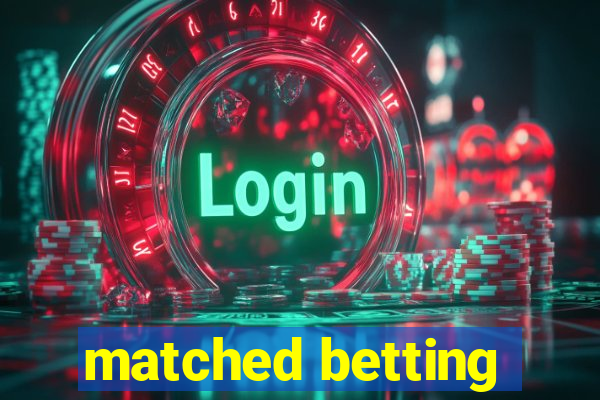 matched betting