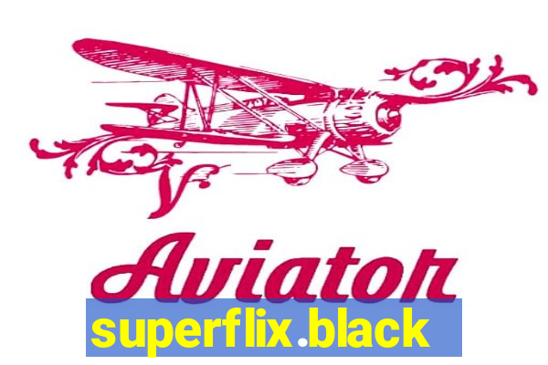 superflix.black