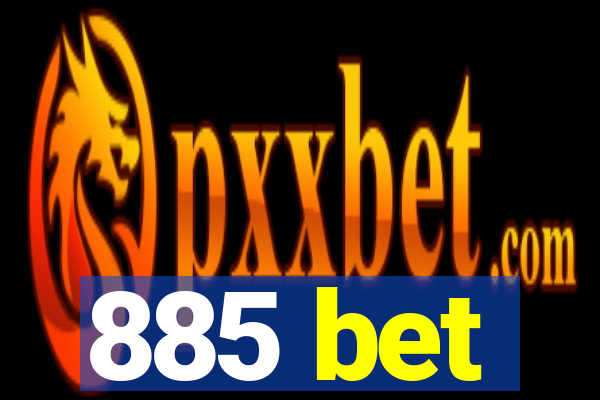 885 bet