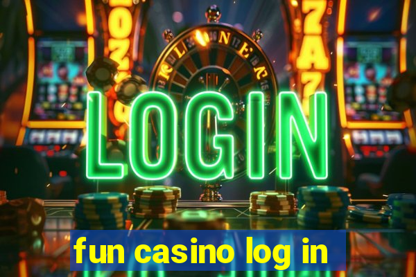 fun casino log in