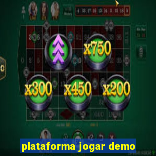 plataforma jogar demo