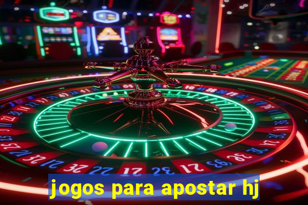 jogos para apostar hj