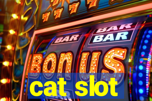 cat slot