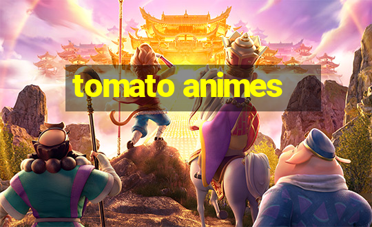 tomato animes