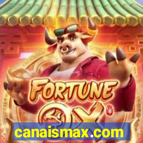 canaismax.com