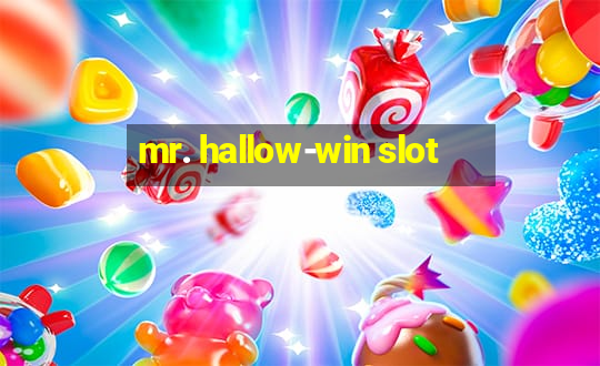 mr. hallow-win slot