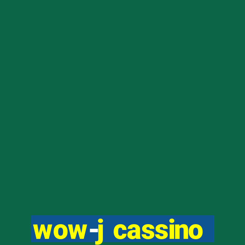 wow-j cassino