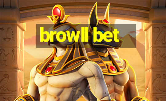 browll bet