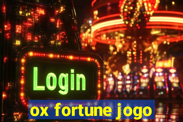 ox fortune jogo