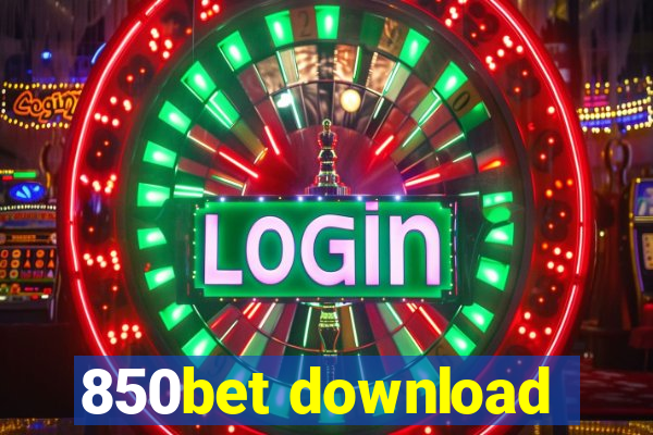 850bet download