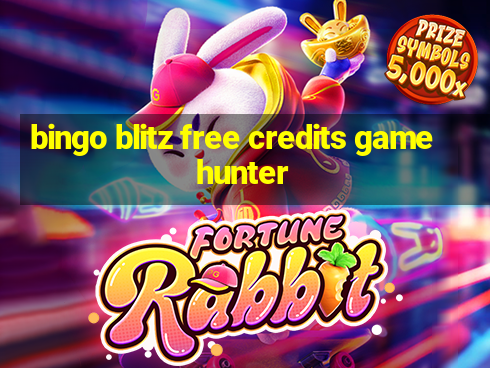 bingo blitz free credits gamehunter