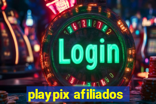 playpix afiliados