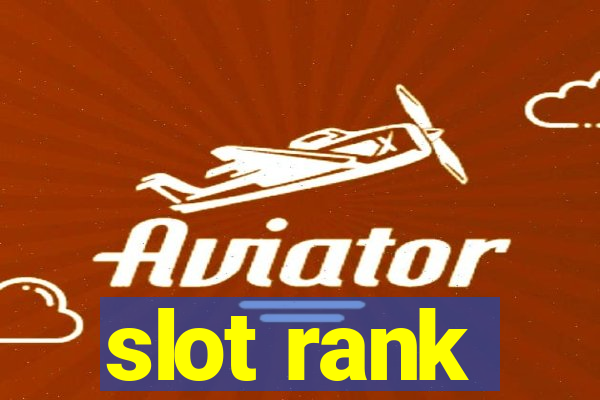 slot rank