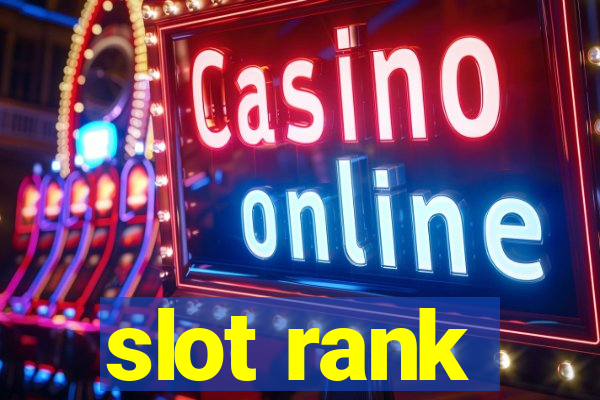 slot rank