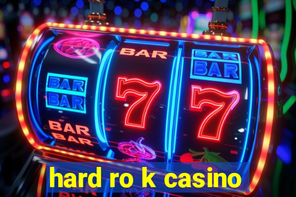 hard ro k casino