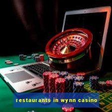 restaurants in wynn casino