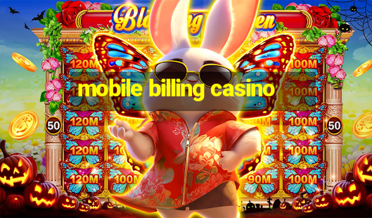 mobile billing casino